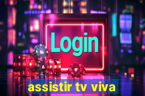 assistir tv viva